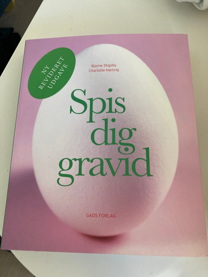 Spis dig gravid, Bjarne stigsby,