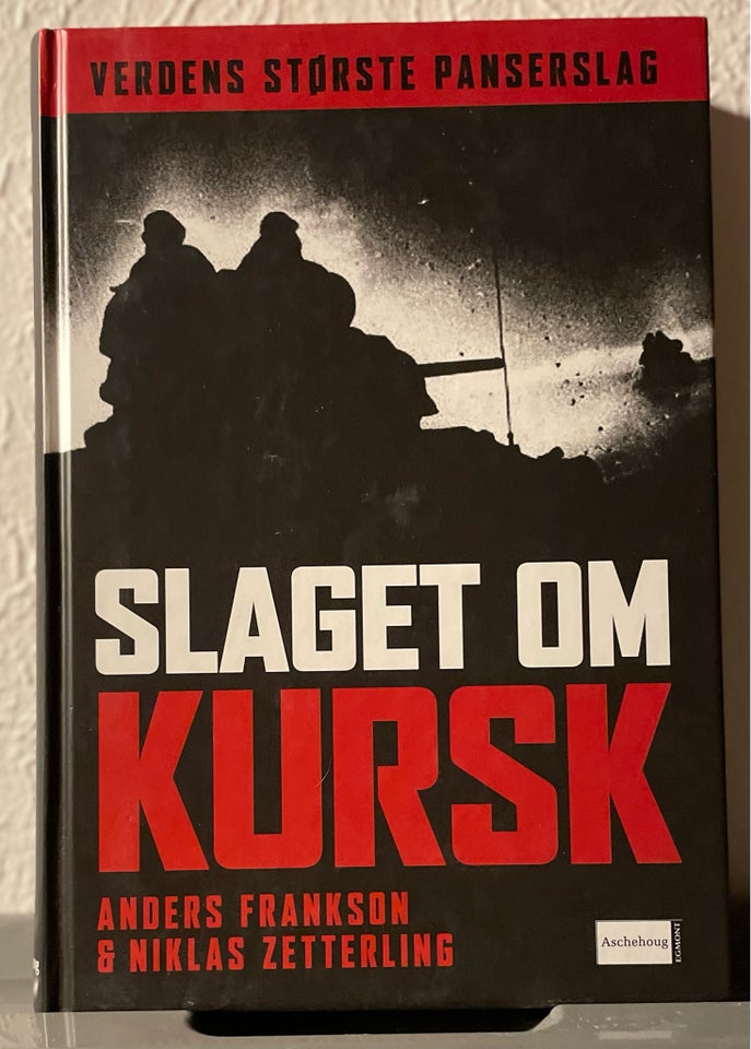 Slaget om Kursk Anders Frankson 