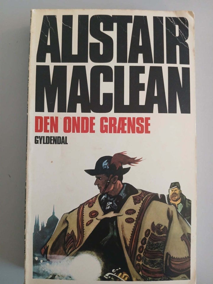 Den onde grænse, Alistair MacLean,