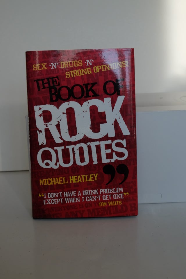 The Book of Rock Quotes: Sex 'n'