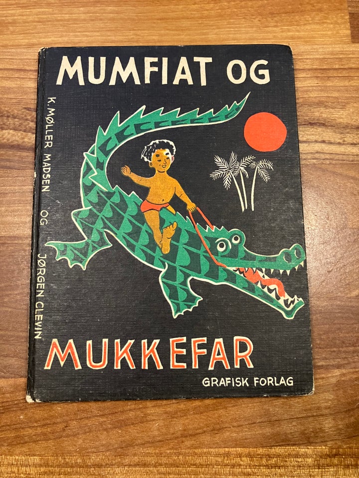 Mumfiat og Mukkefar Jørgen Clevin