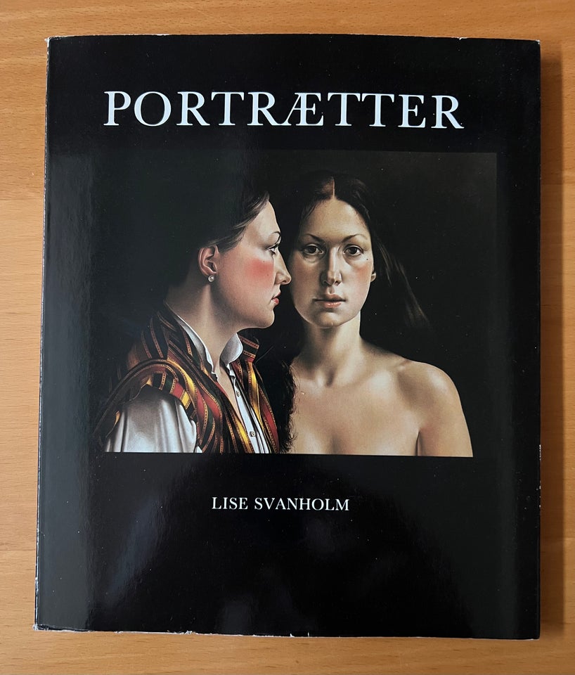 Lise Svanholm - Portrætter, emne: