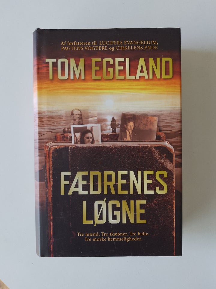 Fædrenes løgne Tom Egeland