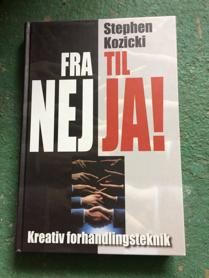 Fra NEJ til JA!, Stephen Kozicki,