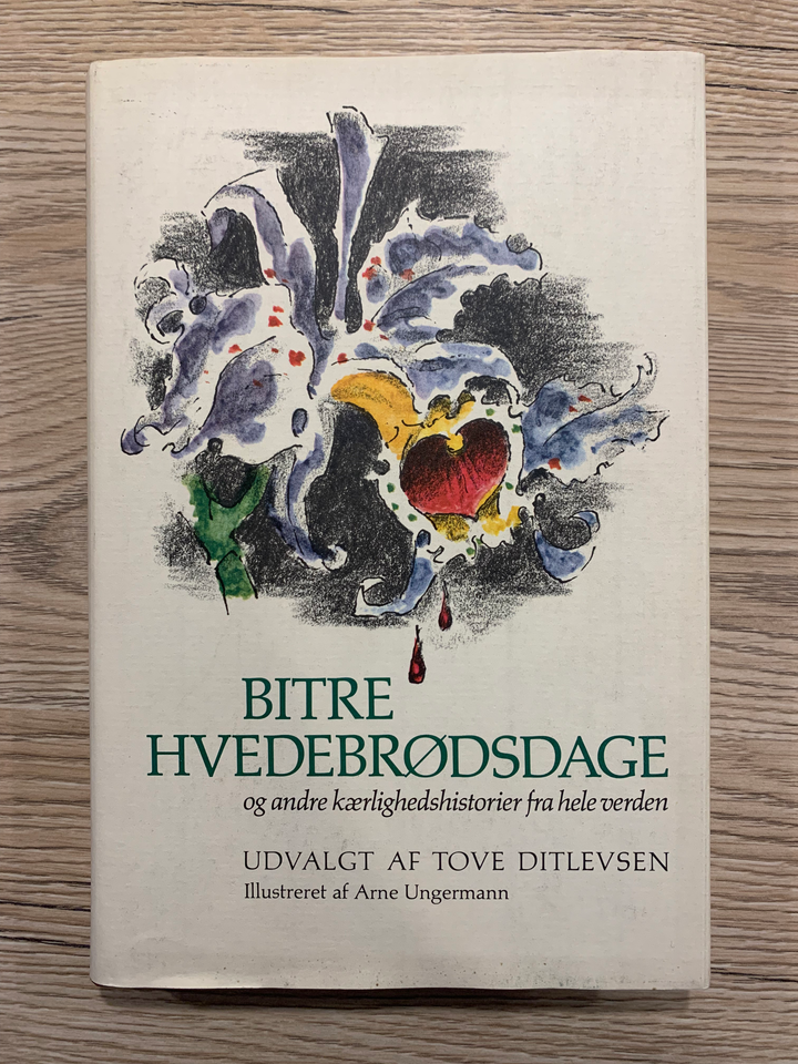 Bitre Hvedebrødsdage, Diverse,