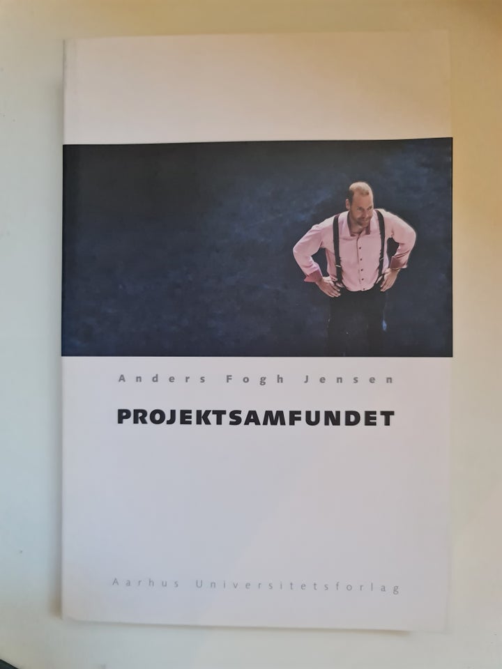 Projektsamfundet, Anders fogh