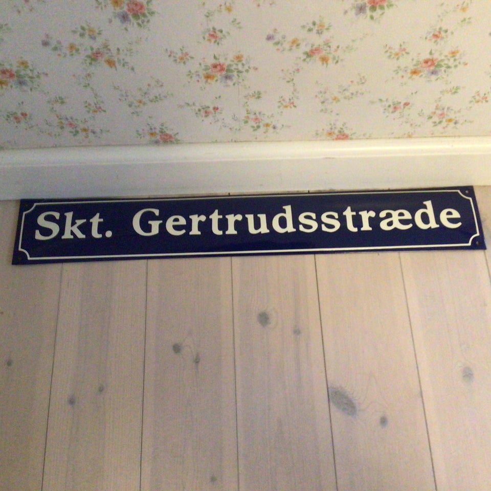 Skilte, Skt.Gertrudsstræde.