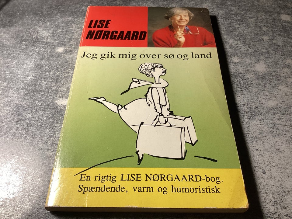 Jeg gik mig over sø og land , Lise