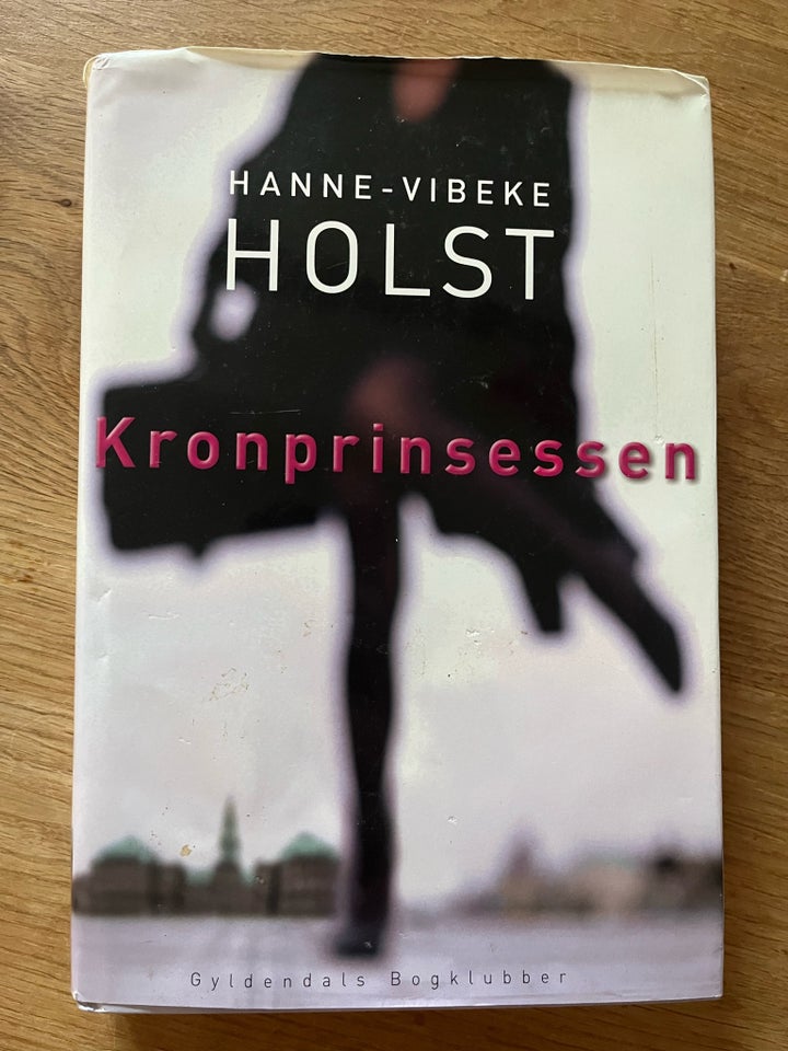 Kronprinsessen, Hanne-Vibeke