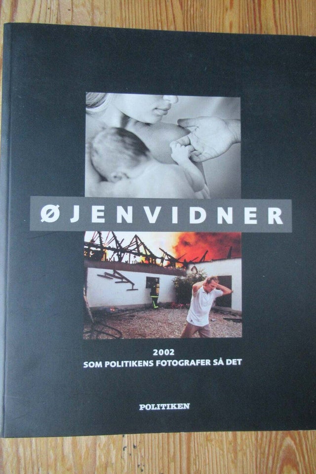 "ØJENVIDNER" - 2002, som