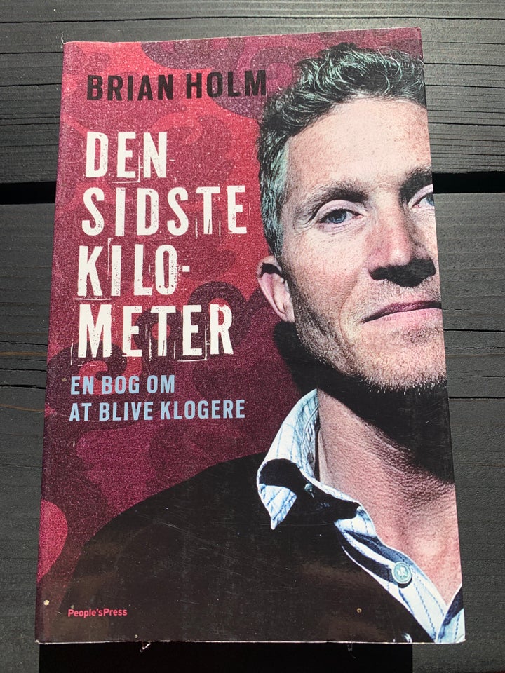 Den sidste kilometer, Brian Holm ,