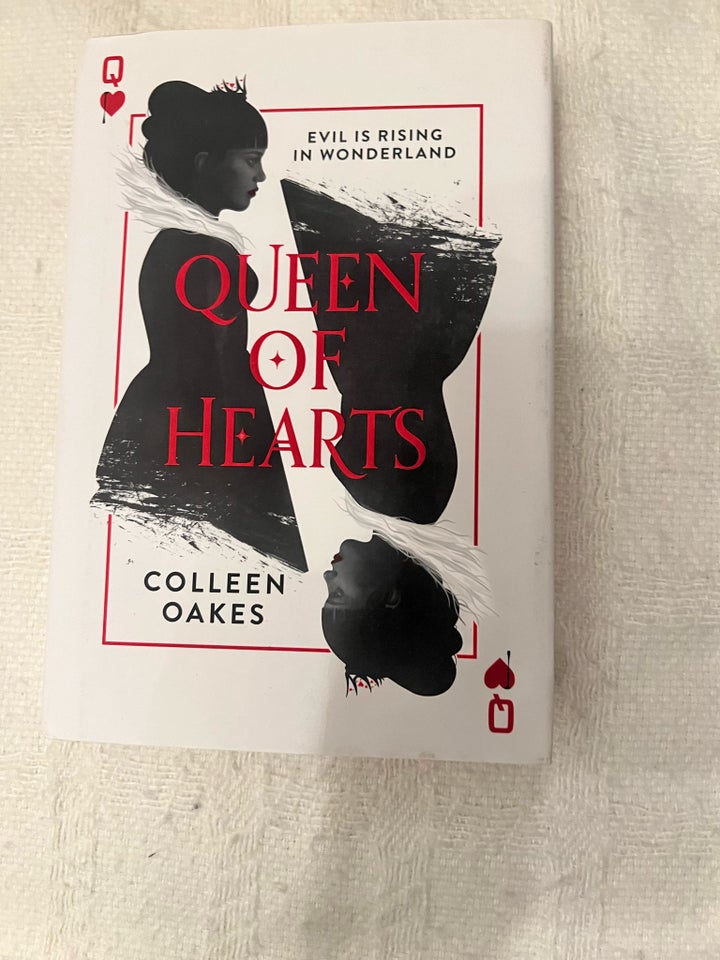 Queen of Hearts, Colleen Oakes,