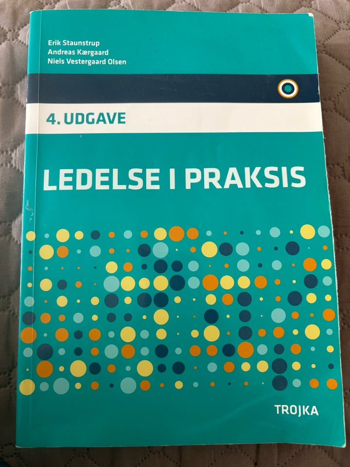 Ledelse i praksis , Staunstrup,