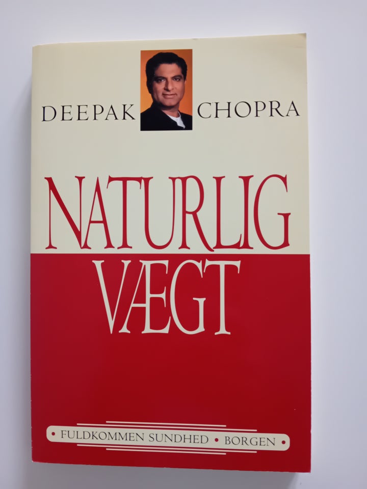 Naturlig vægt, Deepak Chopra,