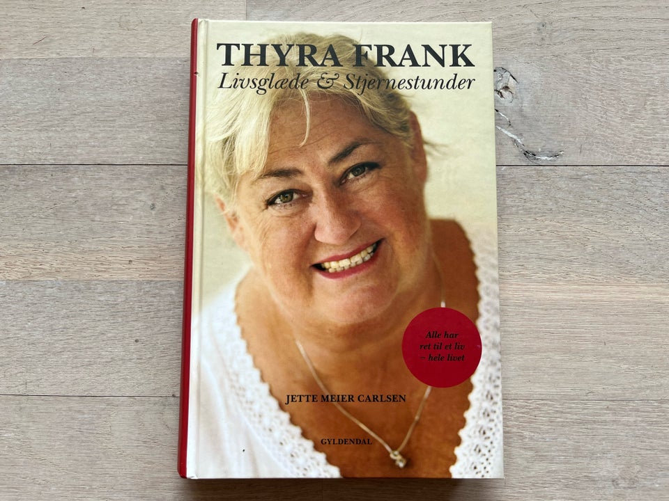 Thyra Frank, Livsglæde 