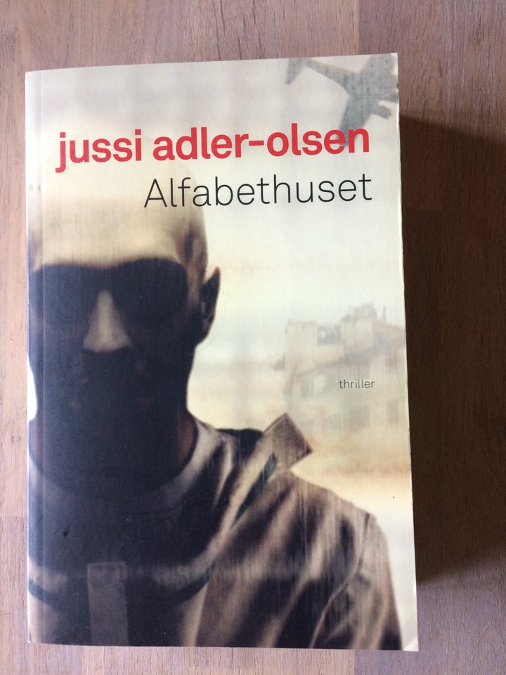 Alfabethuset, Jussi Adler-Olsen,