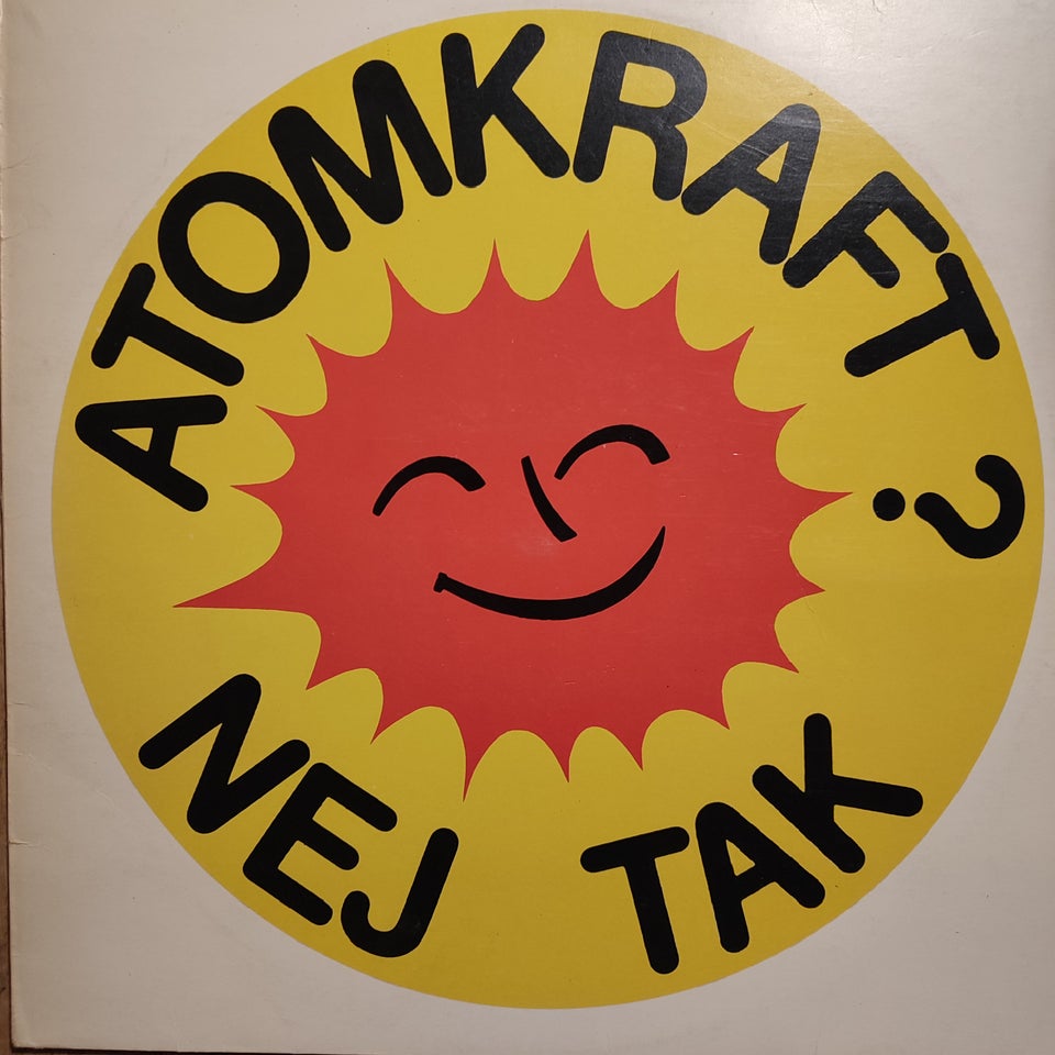 LP, Diverse , Atomkraft? Nej tak