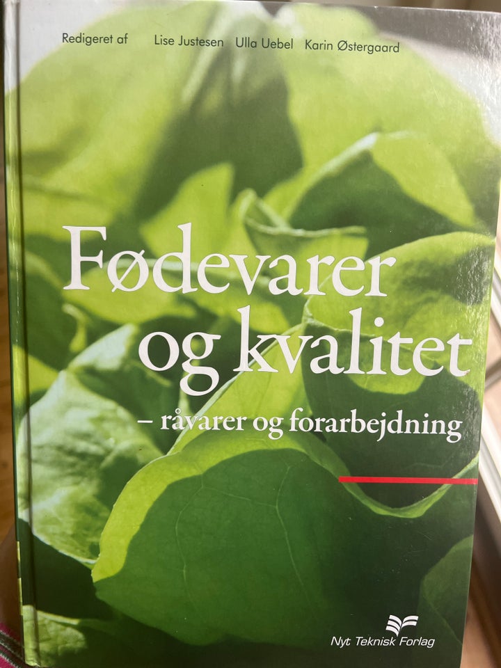 Fødevarer og kvalitet, Justesen,