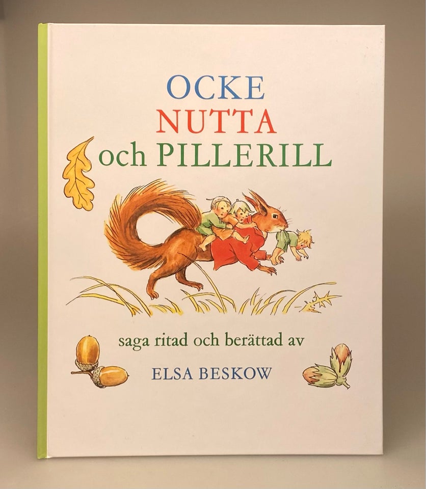 Ocke Nutte og Pilleril, Elsa Beskow