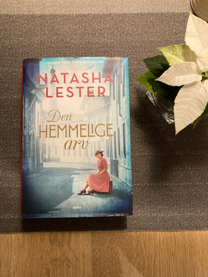 Den hemmelige arv, Natasha Lester,