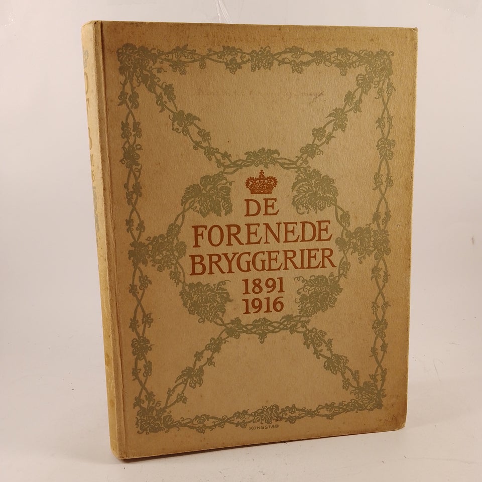 De Forenede Bryggerier 1891- 1916