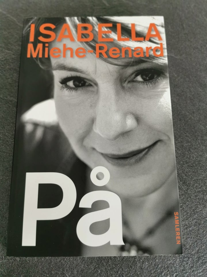 PÅ, Isabella Miehe-Renard, genre: