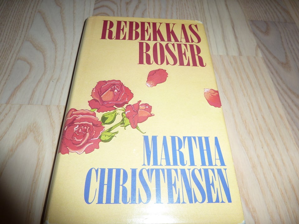 Rebekkas roser Martha