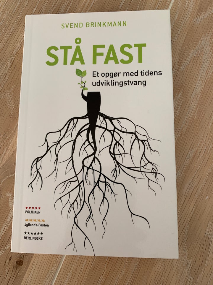 Stå fast, Gå glip, Stå Steder