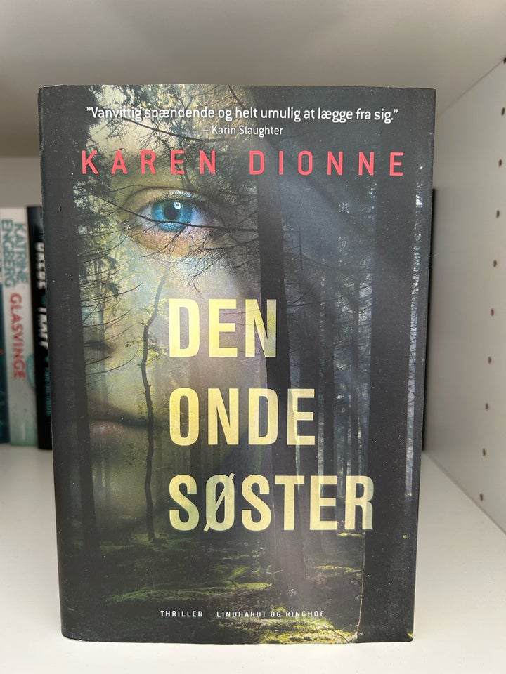 Den onde søster, Karen Dionne,