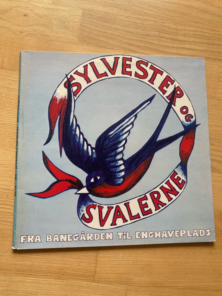 LP, Sylvester og svalerne