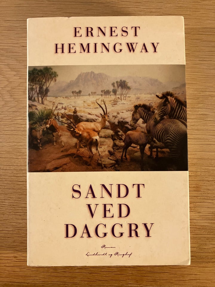 SANDT VED DAGGRY, Ernest Hemingway