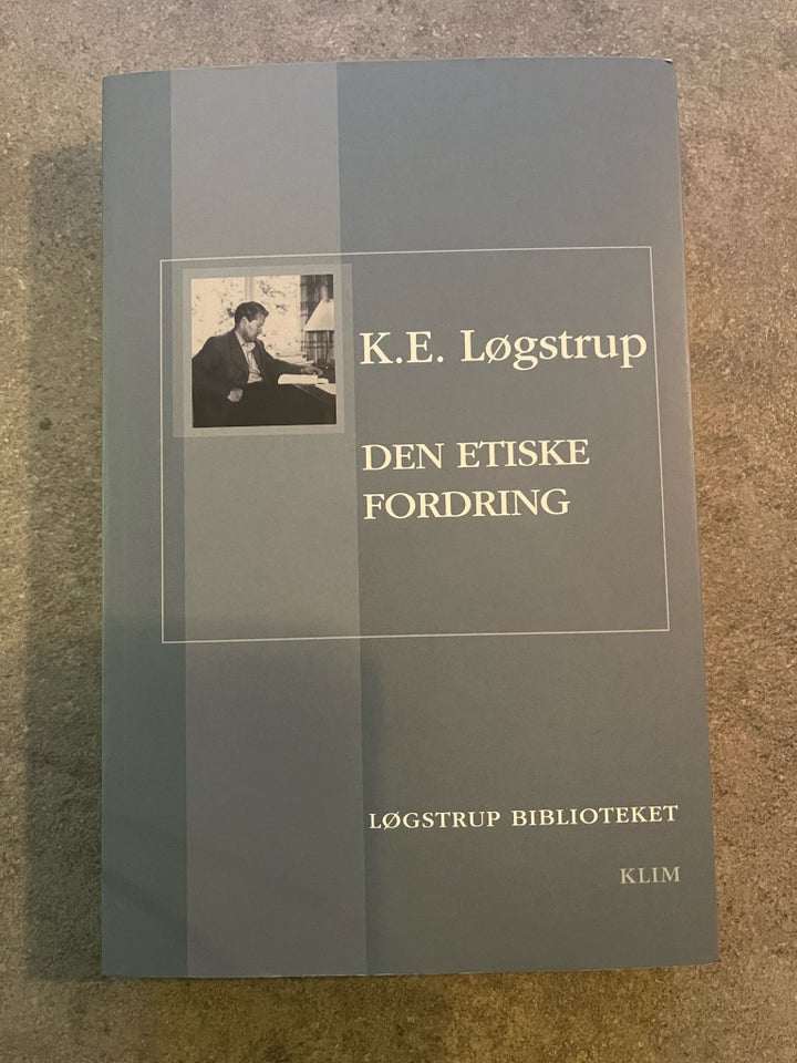 Den etiske fordring, K.E.