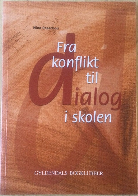 Fra konflikt til dialog i skolen,