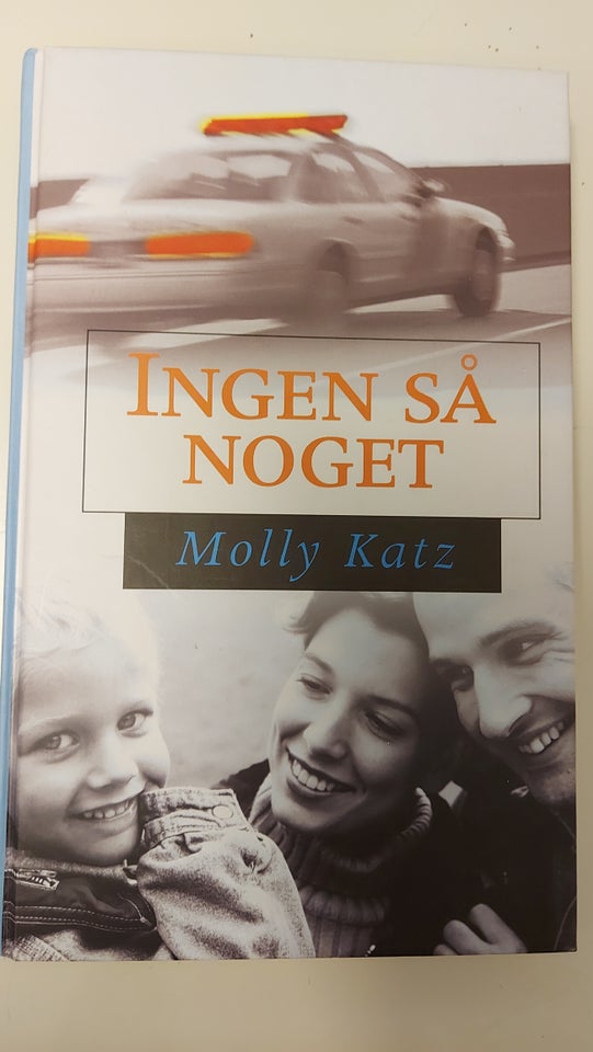 Ingen så noget, Molly Katz, genre: