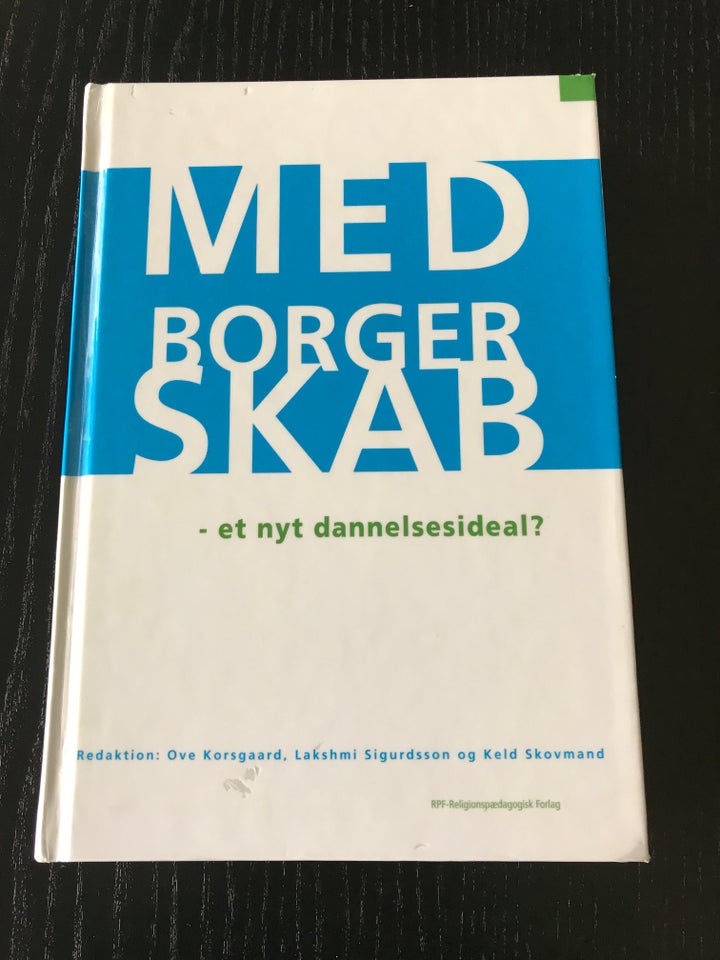 MEDBORGERSKAB Ove Korsgaard