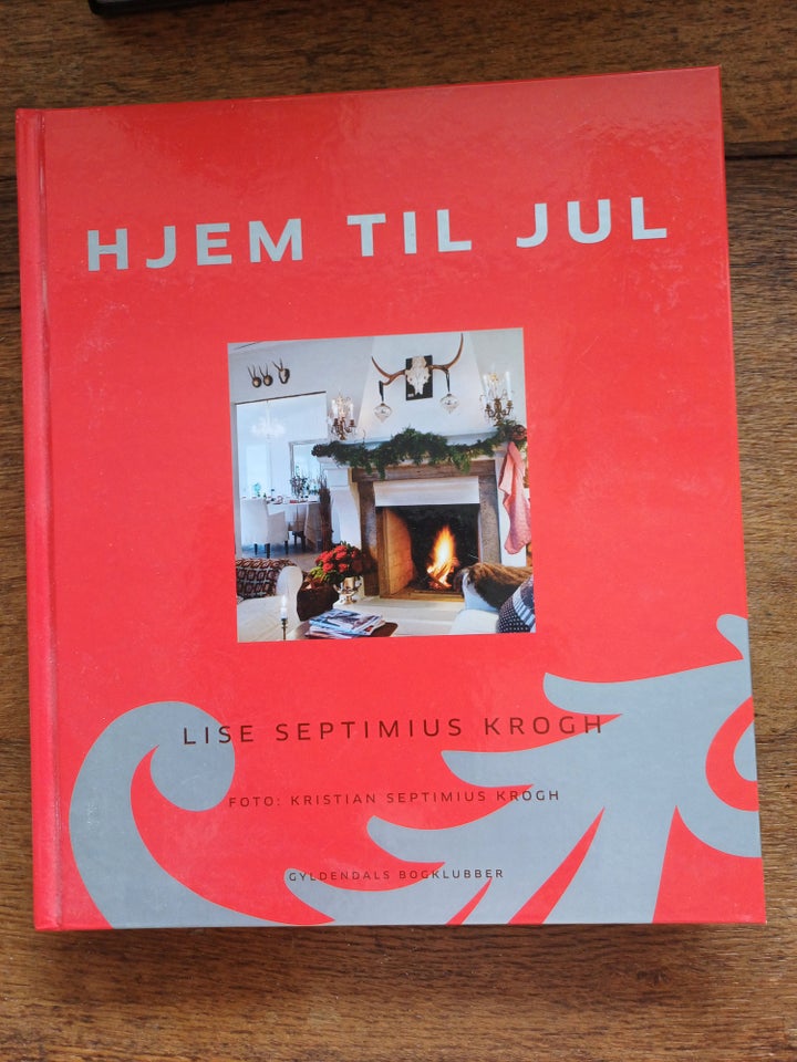 Hjem til Jul, Lise Septimus Krogh,