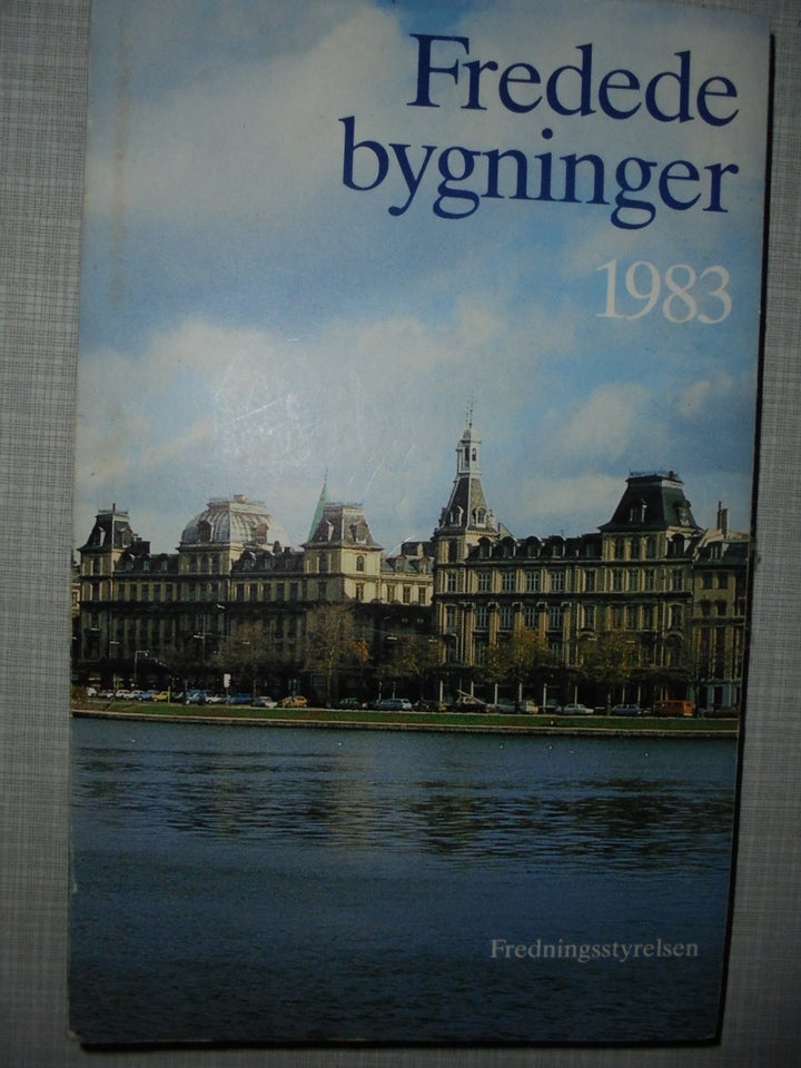 Fredede bygninger 1983, emne: