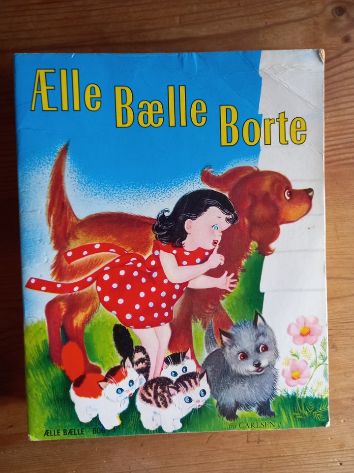 Ælle bælle bog nr 1 Ælle bælle borte,