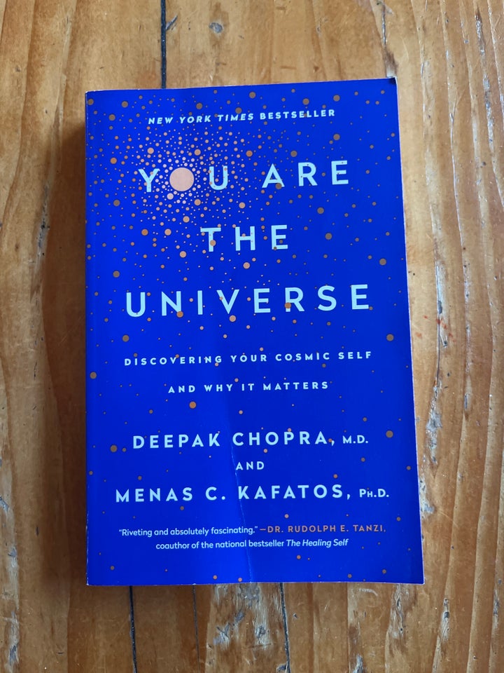 You Are The Universe, Deepak