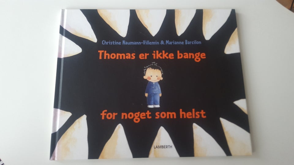 Thomas er ikke bange for noget som