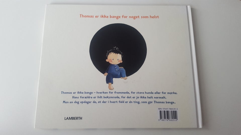 Thomas er ikke bange for noget som