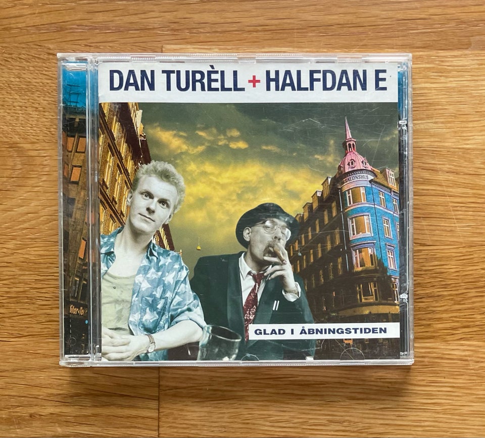 Dan Turell , Halfdan E: Glad i