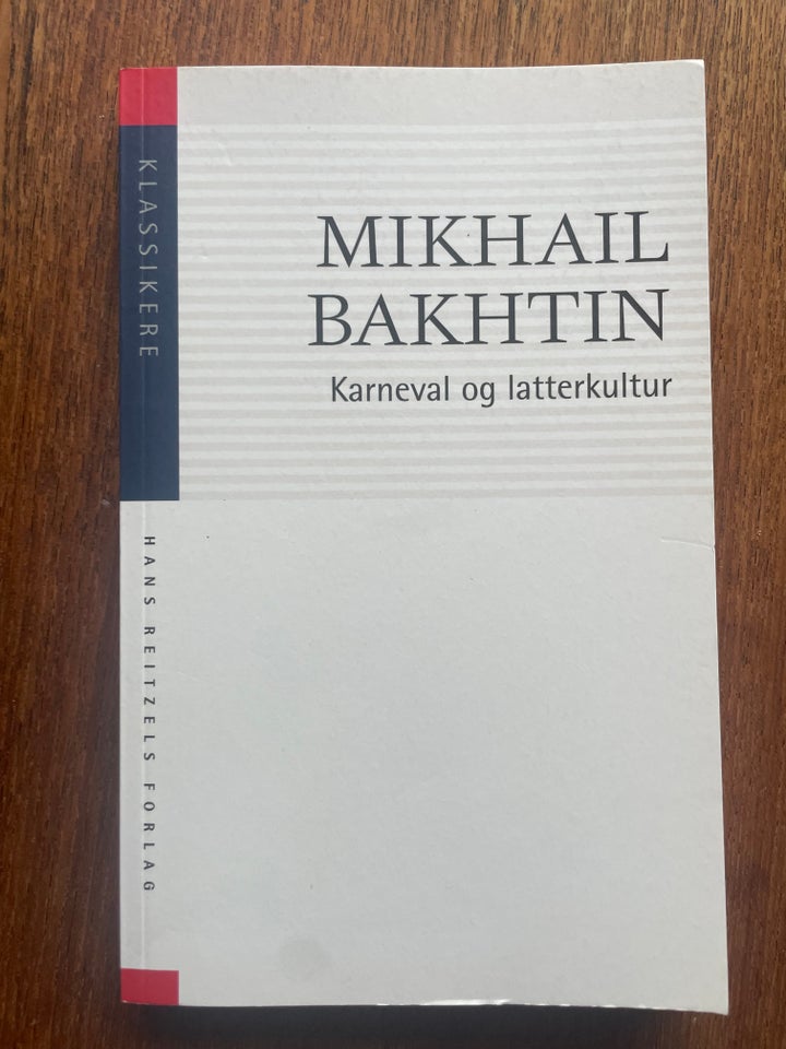 Karneval og latterkultur, Mikhail