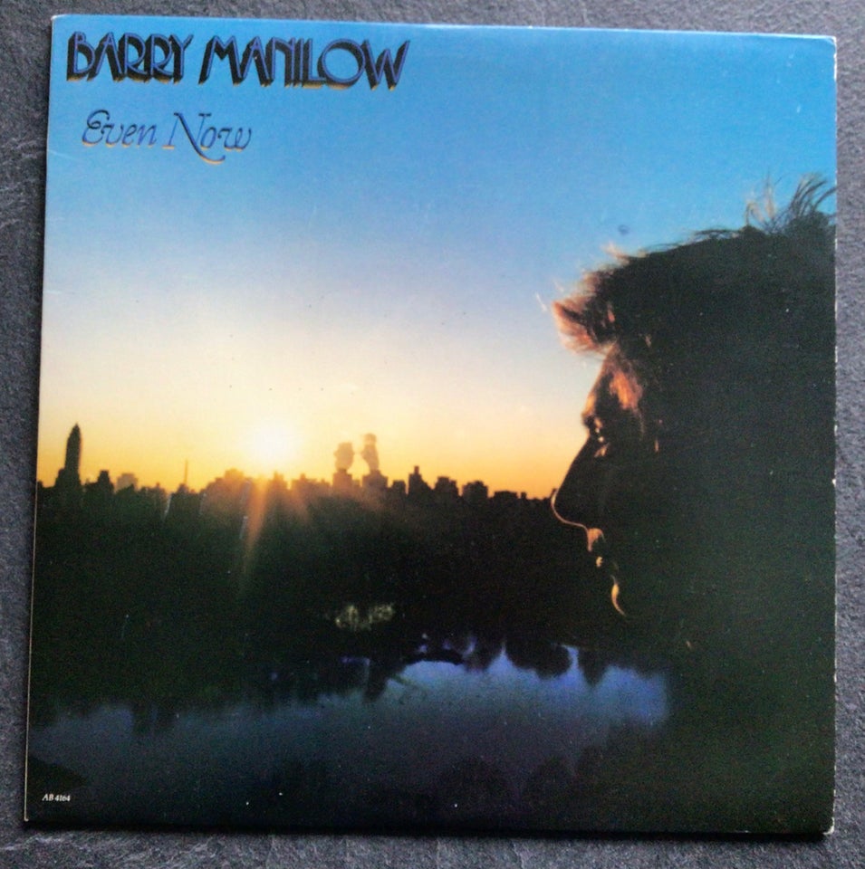 LP, Barry Manilow, Even now