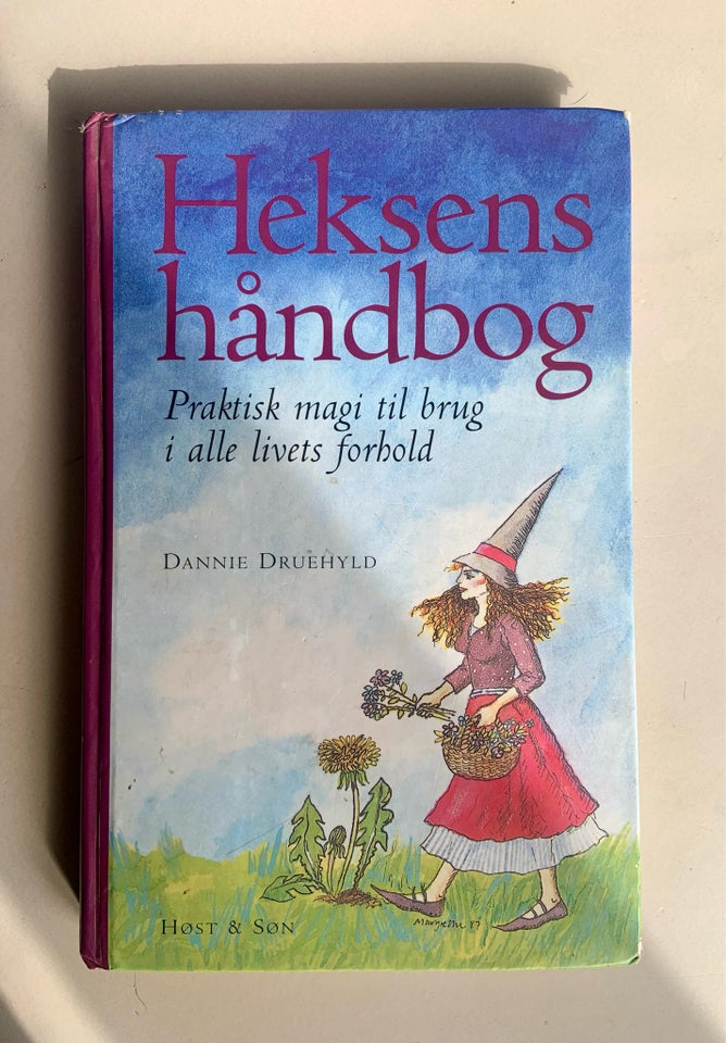 Heksens håndbog, Dannie Druehyld,