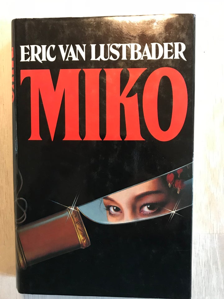 Miko Eric van Lustbader genre: