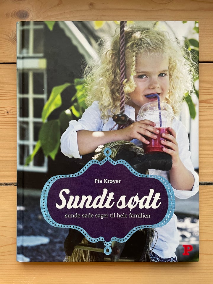 Sundt sødt, Pia Krøyer, emne: mad og