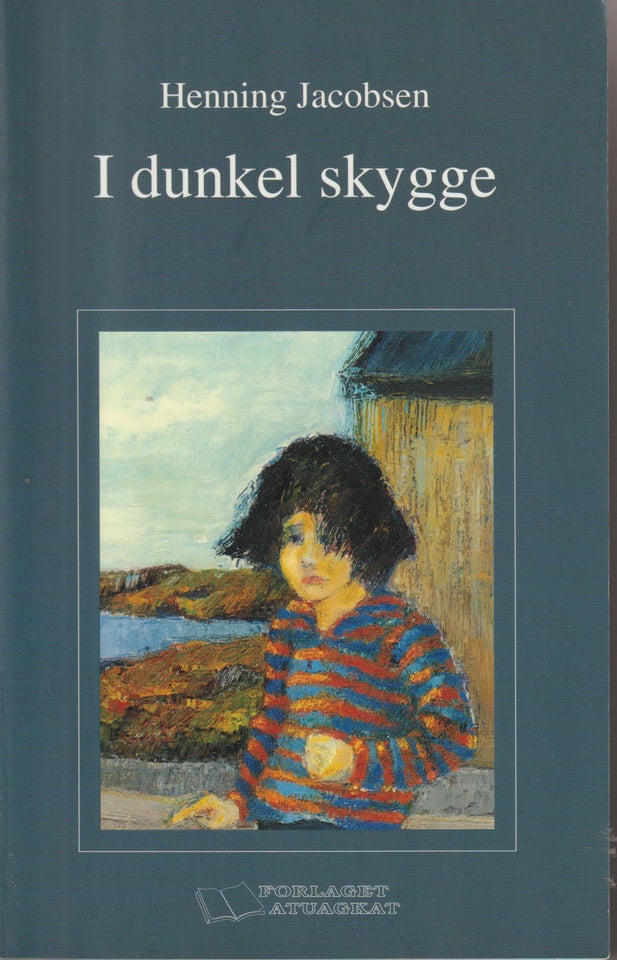 I dunkel skygge, Af Henning