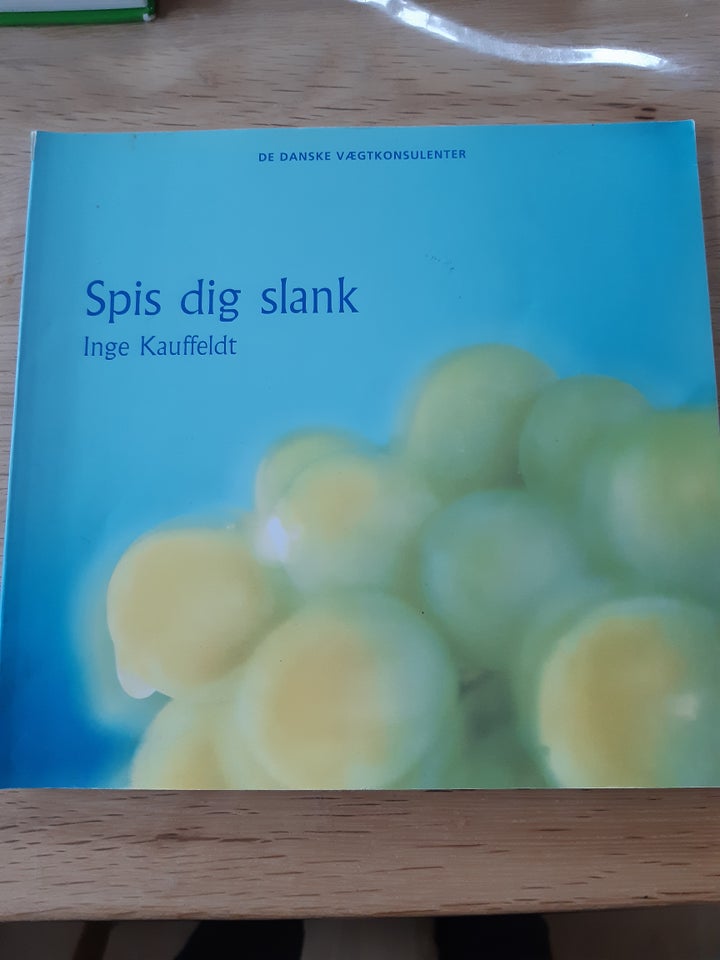 Spis dig slank, Inge Kauffieldt,