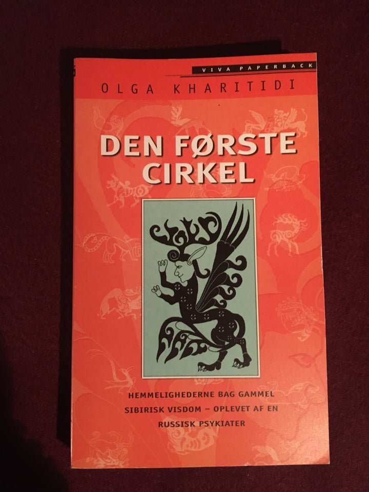 Den første cirkel, Olga Kharitidi,